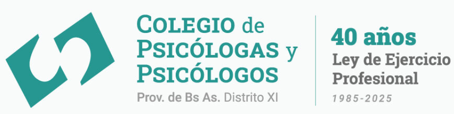 Colegio de Psicólogas y Psicólogos Prov. de Bs As. Distrito XI - 40 años Ley de Ejercicio Profesional 1985-2025